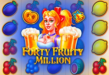 Forty Fruity Million